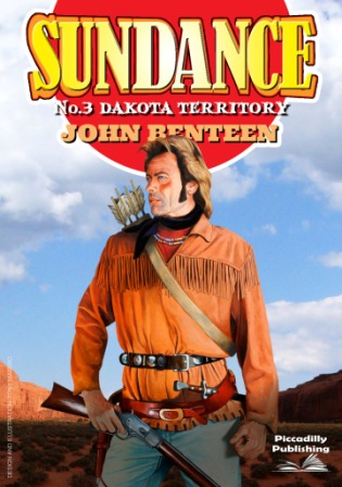 Dakota Territory by John Benteen