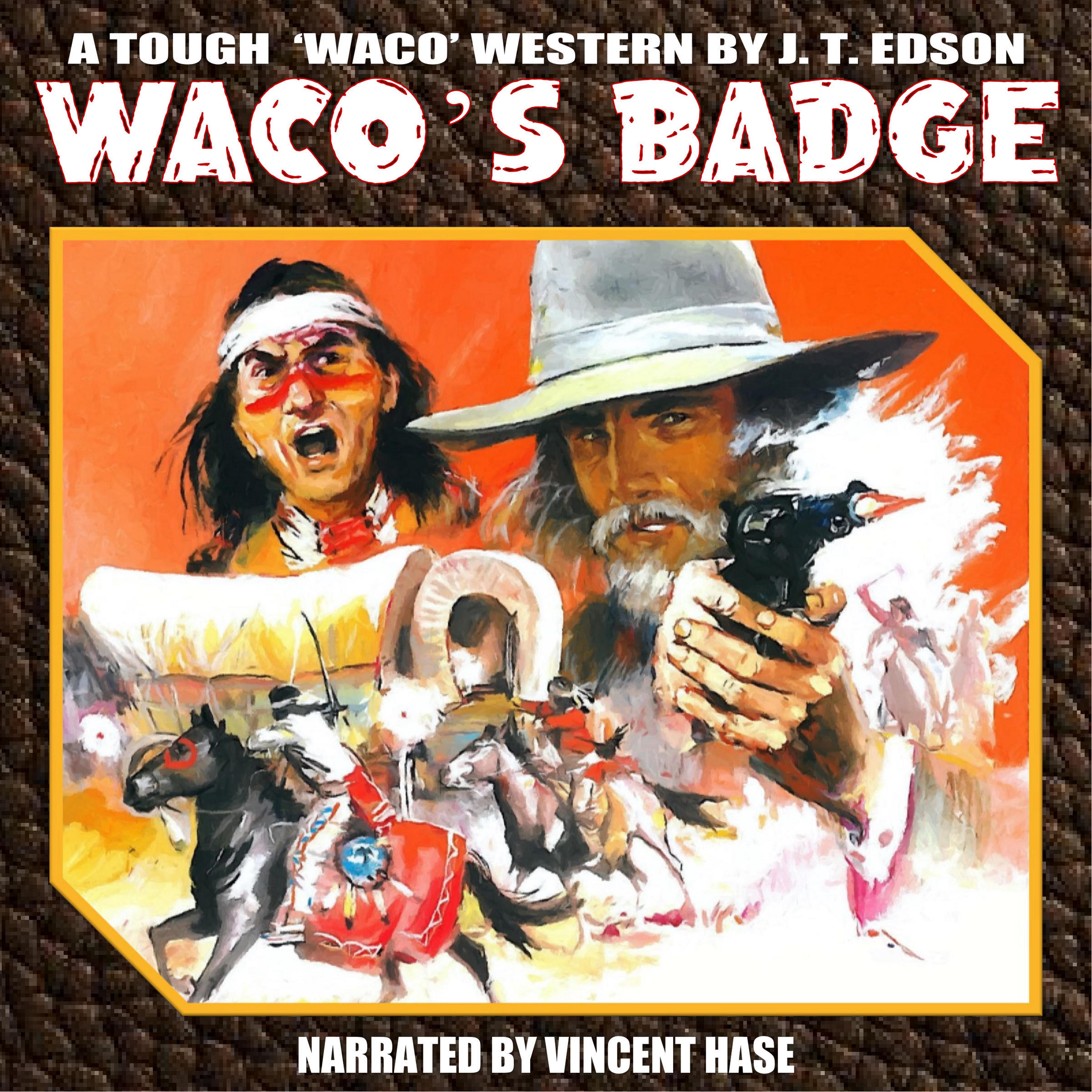 WACO'S BADGE